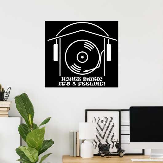 House Music Poster (Heimbüro)