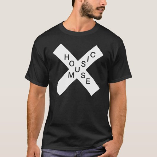 House Music X T - Shirt! T-Shirt (Vorderseite)