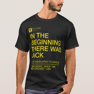 House-Musik-Anthem The Beginning There Was Jack DJ T-Shirt