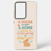 House pitter patter rabbit feet samsung galaxy hülle (Rückseite)
