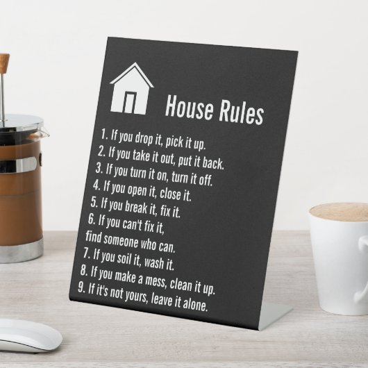 House Rules Black and White Template Sockelschild (In SItu)