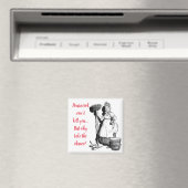 "House-work won't kill you"  Magnet (In Situ (Geschirrspüler))