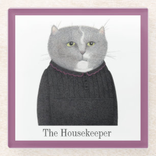HOUSEKEEPER CAT Glass Drink Untersetzer + Text