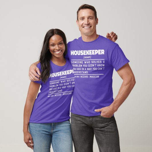 Housekeeper Noun Funny House Cleaner Crew Mitarbei T-Shirt (Unisex)