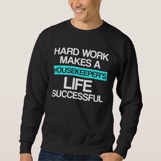Housekeeper Work Housekeeping Househelp Service Sweatshirt (Vorderseite)