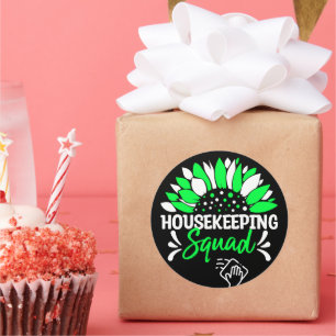Housekeeping Squad Funny Housekeeper passt Cool Runder Aufkleber