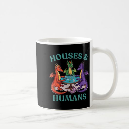 Houses And Humans Dragon Tabletop Rpg Fantasy Paro Kaffeetasse (Rechts)