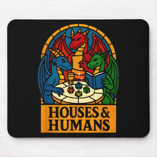 Houses And Humans Funny Rpg Nerdy Gamers Men Women Mousepad (Vorne)