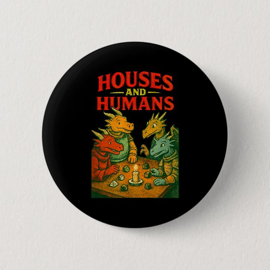 Houses And Humans Gaming Funny Rpg Gamer Men Boys  Button (Vorderseite)