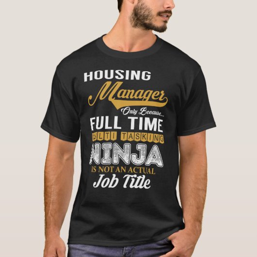 Housing Manager MultiTasking T-Shirt (Vorderseite)