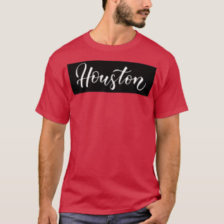Houston hob mich 10 auf T-Shirt