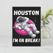 Houston, ich bin im Break - Relaxing Astronaut Einladung (Stehend Vorderseite)