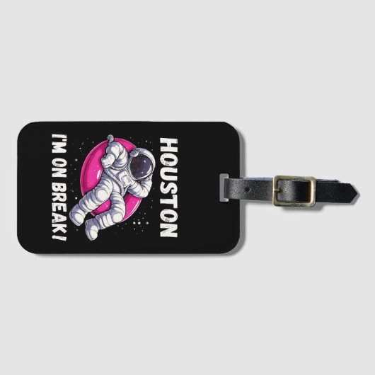 Houston, ich bin im Break - Relaxing Astronaut Gepäckanhänger (Vorderseite (Horizontal))