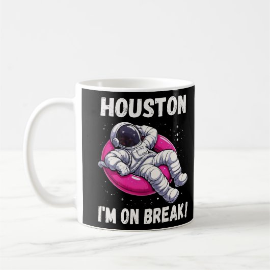Houston, ich bin im Break - Relaxing Astronaut Kaffeetasse (Links)