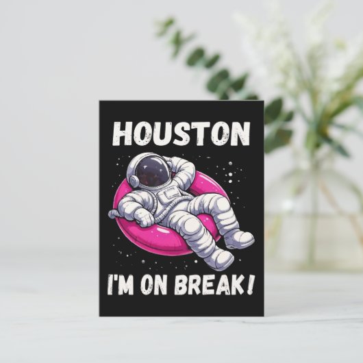 Houston, ich bin im Break - Relaxing Astronaut Postkarte (Stehend Vorderseite)