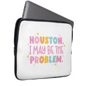 Houston ich bin möglicherweise das Problem  Laptopschutzhülle (Vorne Rechts)