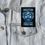Houston ich habe so viele Probleme Astronaut Button (Insitu)