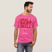 Houston Roughnecks Ufl Drill Baby Drill Houston Fo T-Shirt (Vorne ganz)