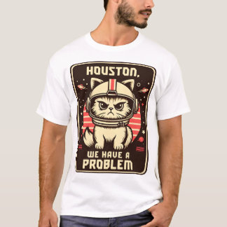 Houston, wir haben ein Problem, eine lustige Katze T-Shirt