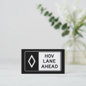 HOV LANGE AHEAD-Zeichen Visitenkarte (Stehend Vorderseite)