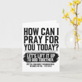 How Can I Pray For You Today Christian Bible Need  Karte (Gelbe Blume)