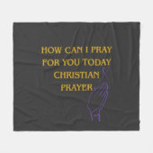 How can I Pray for You Today Christian Prayer Fleecedecke (Vorderseite (Horizontal))