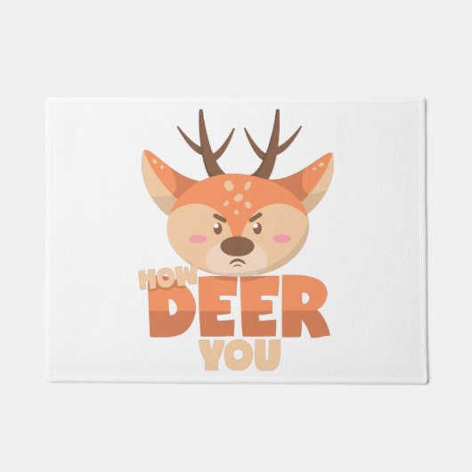 How Deer You Fußmatte (Vorderseite)