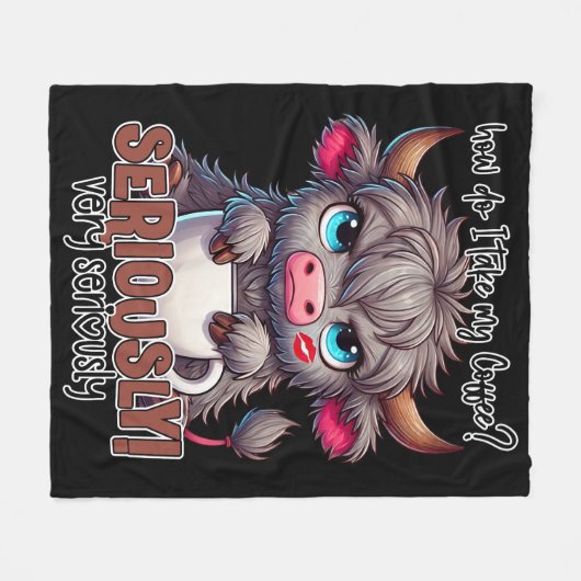 How Do I Take My Coffee? Seriously Very Seriously  Fleecedecke (Vorderseite (Horizontal))