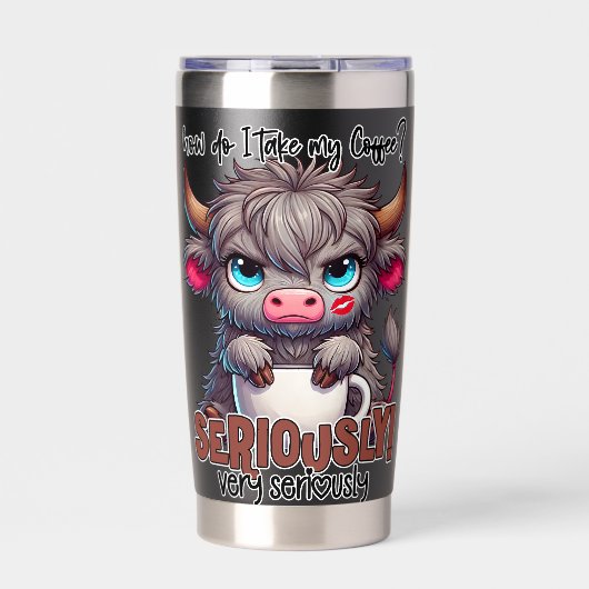 How Do I Take My Coffee? Seriously Very Seriously  Thermobecher (Vorderseite)