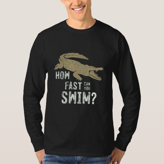 How Fast Can You Swim T-Shirt (Vorderseite)