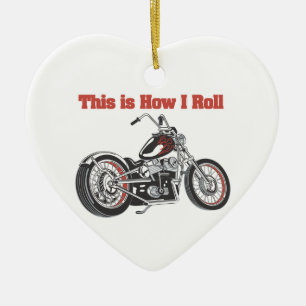 How I Roll (Motorrad) Keramik Ornament