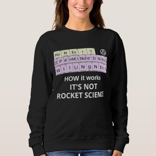 HOW it Works Not Rocket Science Periodic Elements Sweatshirt (Vorderseite)