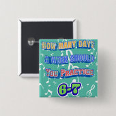 How Many Days A Week Should You Practice Button (Vorne & Hinten)