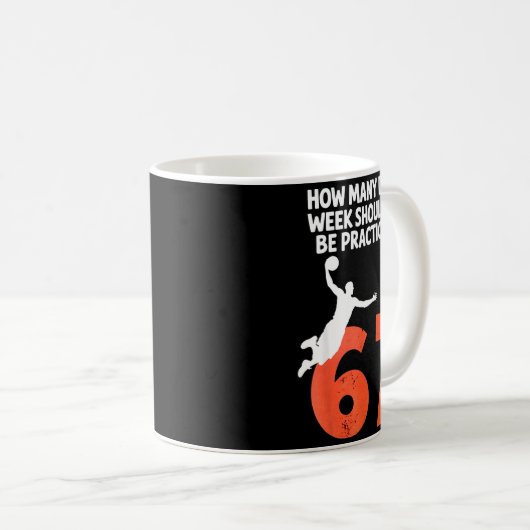 How Many Days Funny 67 Meme Basketball Practicing Kaffeetasse (VorderseiteRechts)