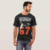 How Many Days Funny 67 Meme Basketball Practicing T-Shirt (Vorne ganz)
