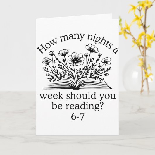 How Many Night A Week Should You Be Reading 67 Mem Karte (Gelbe Blume)