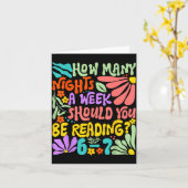 How Many Nights A Week Should You Be Reading 67 Me Karte (Gelbe Blume)