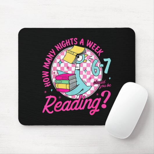 How Many Nights A Week Should You Be Reading 67 Me Mousepad (Mit Mouse)