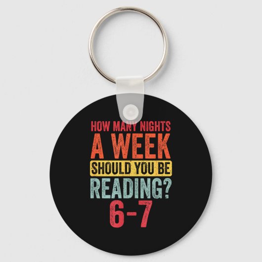 How Many Nights A Week Should You Be Reading 67 Schlüsselanhänger (Vorderseite)