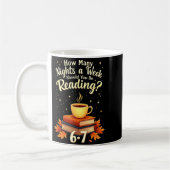 How Many Nights A Week Should You Be Reading 6 7 F Kaffeetasse (Links)