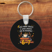 How Many Nights A Week Should You Be Reading 6 7 L Schlüsselanhänger (Vorderseite)