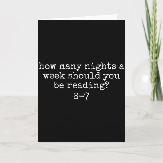 How Many Nights A Week Should You Be Reading 6 7 M Karte (Vorderseite)