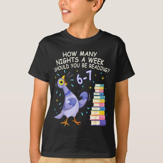 How Many Nights A Week Should You Be Reading 6–7 M T-Shirt (Vorderseite)