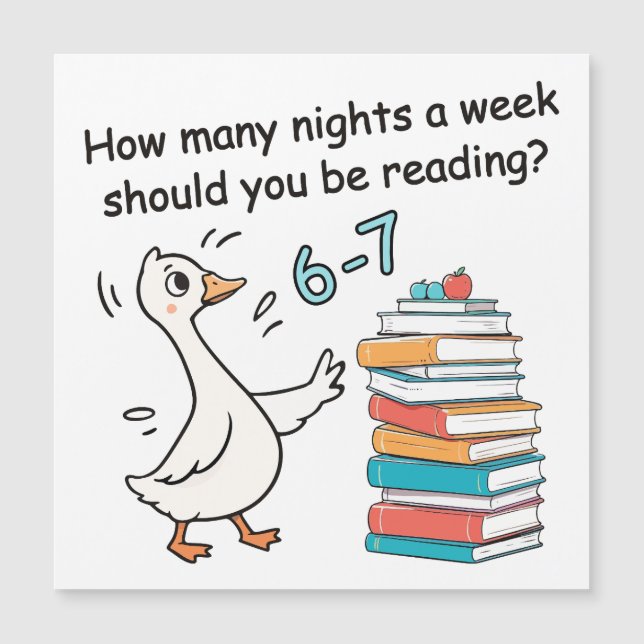 How Many Nights a Week Should You Be Reading 6-7 Magnetkarte (Vorderseite)