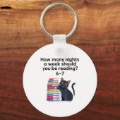 How Many Nights A Week Should You Be Reading 6-7 R Schlüsselanhänger (Vorderseite)