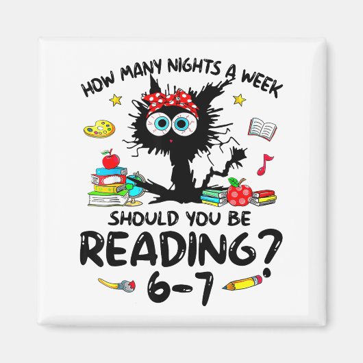 How Many Nights A Week Should You Be Reading 6–7 T Magnet (Vorne)