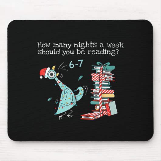 How Many Nights A Week Should You Be Reading 6-7 T Mousepad (Vorne)