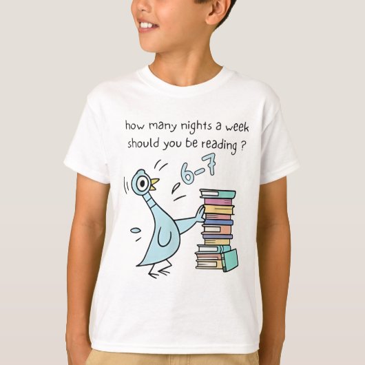 How Many Nights A Week Should You Be Reading 6-7 T T-Shirt (Vorderseite)