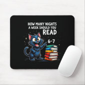 How Many Nights A Week Should You Read_ 6–7 Fun Bl Mousepad (Mit Mouse)