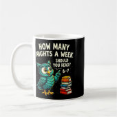 How Many Nights A Week Should You Read_ 6–7 Fun Te Kaffeetasse (Links)
